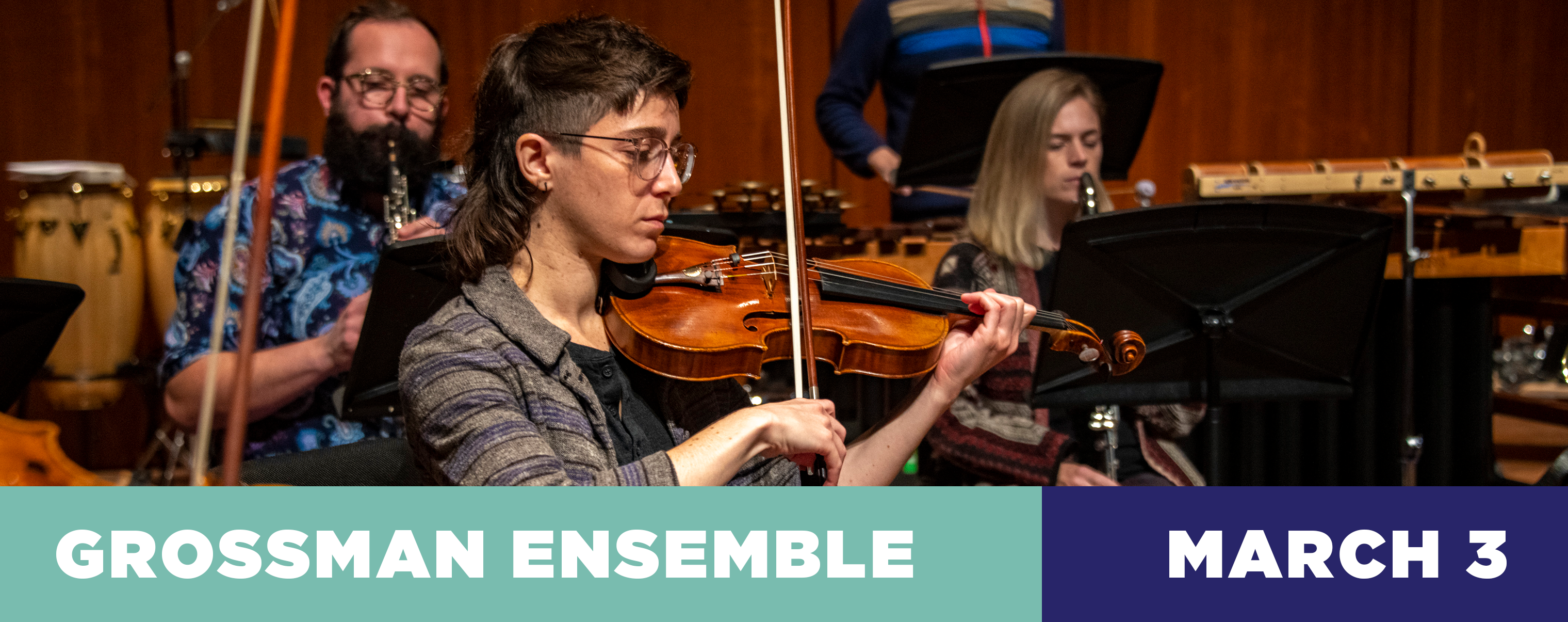 Grossman Ensemble - March 3