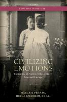 Civilizing Emotions